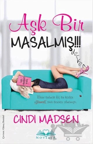 Aşk Bir Masalmış (Cep Boy) – Cindi Madsen – Novella kitap kapağı