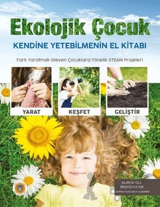 Ekolojik Çocuk – Alan Bridgewater, Gill Bridgewater – Koala Kitap kitap kapağı