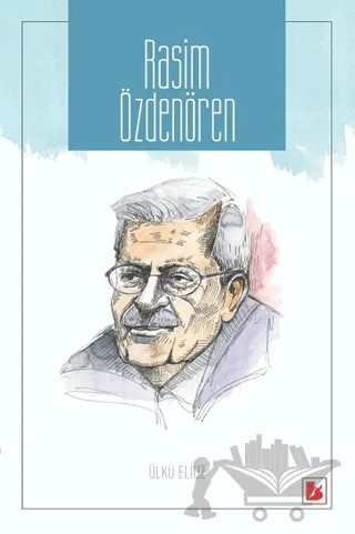 Rasim Özdenören – Ülkü Eliuz – Bir Yayıncılık kitap kapağı