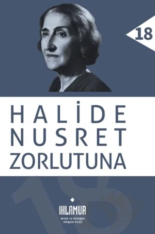 Halide Nusret Zorlutuna – Kolektif – Ihlamur kitap kapağı