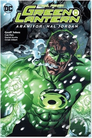 Green Lantern - Yeşil Fener / Aranıyor: Hal Jordan Cilt: 5 – Geoff Johns – Arka Bahçe Yayıncılık kitap kapağı