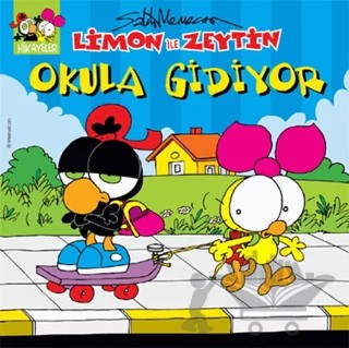 Limon ile Zeytin - Okula Gidiyor – Salih Memecan – Mart Yayınları kitap kapağı