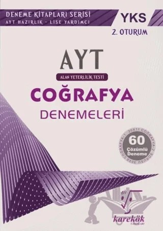 YKS AYT 2. Oturum 60 Çözümlü Coğrafya Denemeleri – Engin Taylan, Veysel Boynueğri – Karekök Yayıncılık kitap kapağı