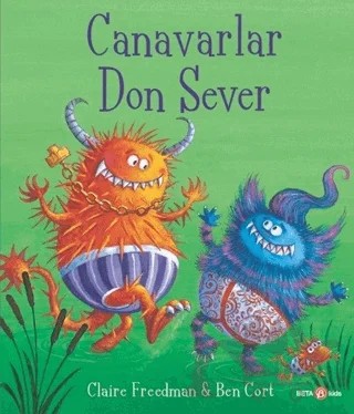 Canavarlar Don Sever – Claire Freedman – Beta Kids kitap kapağı