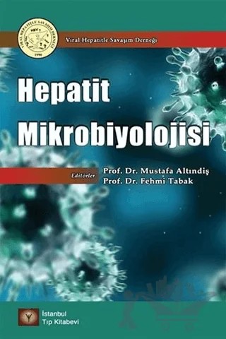 Hepatit Mikrobiyolojisi – Fehmi Tabak, Mustafa Altındiş – İstanbul Tıp Kitabevi kitap kapağı