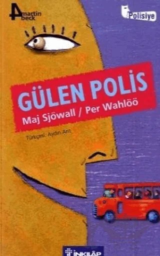 Gülen Polis – Maj Sjöwall, Per Wahlöö – İnkılap Kitabevi kitap kapağı