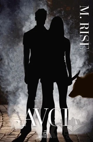 Avcı – M. Rise – Ephesus Yayınları kitap kapağı