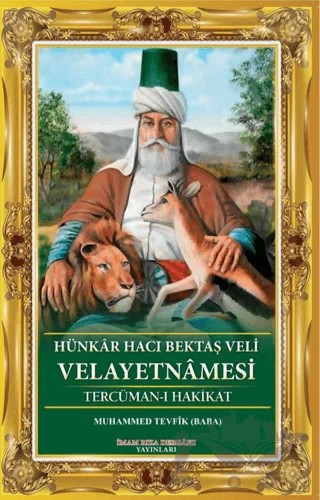 Hacı Bektaş Veli Velayetnamesi – Muhammed Tevfik – İmam Rıza Dergahı Yayınları kitap kapağı