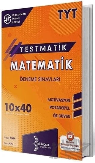 TYT Testmatik Matematik Deneme Sınavları – Sezgin Öner, Yavuz Atçı – Bilinçsel Yayınları kitap kapağı