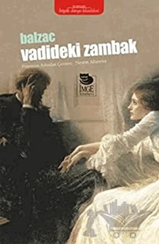 Vadideki Zambak – Honore de Balzac – İmge Kitabevi Yayınları kitap kapağı