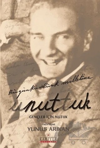 Unuttuk – Yunus Arıkan – Kariyer Yayınları kitap kapağı