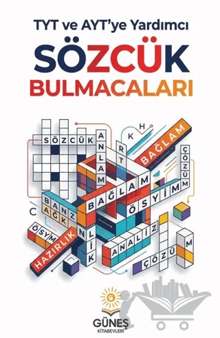 TYT ve AYT'ye Yardımcı Sözcük Bulmacaları – Kolektif – Güneş Kitabevleri Yayınları kitap kapağı