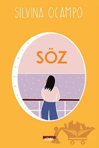 Söz – Silvina Ocampo – Notos Kitap kitap kapağı