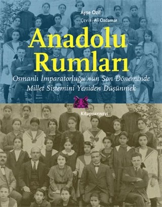Anadolu Rumları – Ayşe Ozil – Kitap Yayınevi kitap kapağı