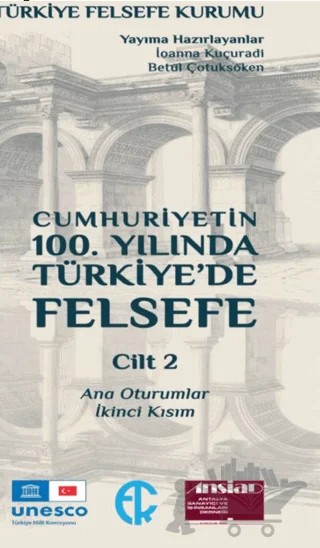 Cumhuriyetin 100. Yılında Türkiye’de Felsefe 2. Cilt – Kolektif – Türkiye Felsefe Kurumu kitap kapağı