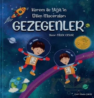 Kerem ile Yiğit'in Bilim Maceraları - Gezegenler – Müjde Yanık – Enda Yayıncılık kitap kapağı