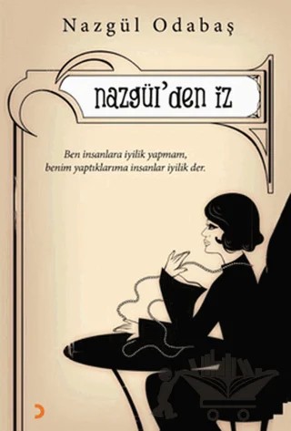 Nazgül’den İz – Nazgül Odabaş – Cinius Yayınları kitap kapağı