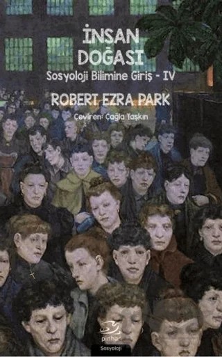 İnsan Doğası – Robert Ezra Park – Pinhan Yayıncılık kitap kapağı
