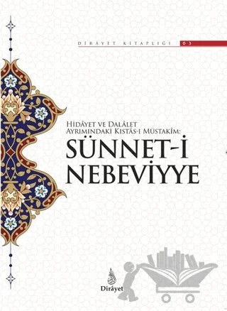 Sünnet-i Nebeviyye – Hasan Yaşar, Ömer Faruk Korkmaz – Dirayet Yayınları kitap kapağı
