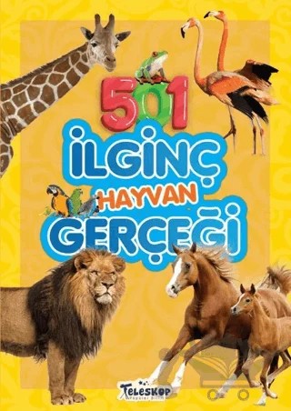 501 İlginç Hayvan Gerçeği – Emre Erdoğan – Teleskop Popüler Bilim kitap kapağı