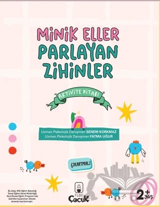 Minik Eller Parlayan Zihinler – Fatma Uğurlu, Senem Korkmaz – Floki Çocuk kitap kapağı