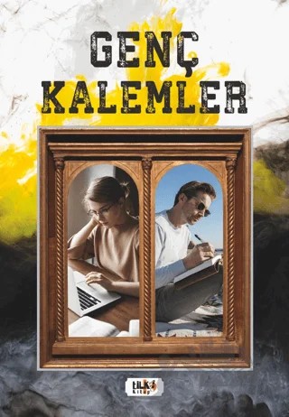 Genç Kalemler – Kolektif – Tilki Kitap kitap kapağı