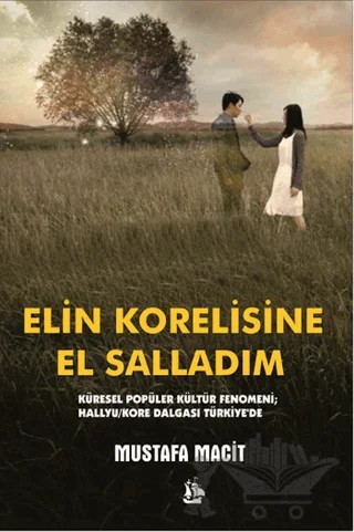 Elin Korelisine El Salladım – Mustafa Macit – Serüven Yayınevi kitap kapağı