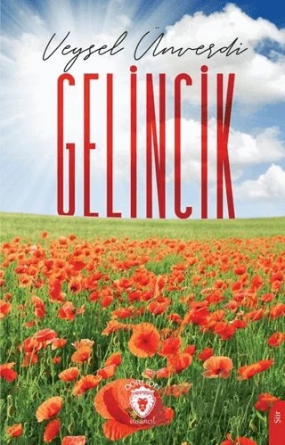 Gelincik – Veysel Ünverdi – Dorlion Yayınları kitap kapağı