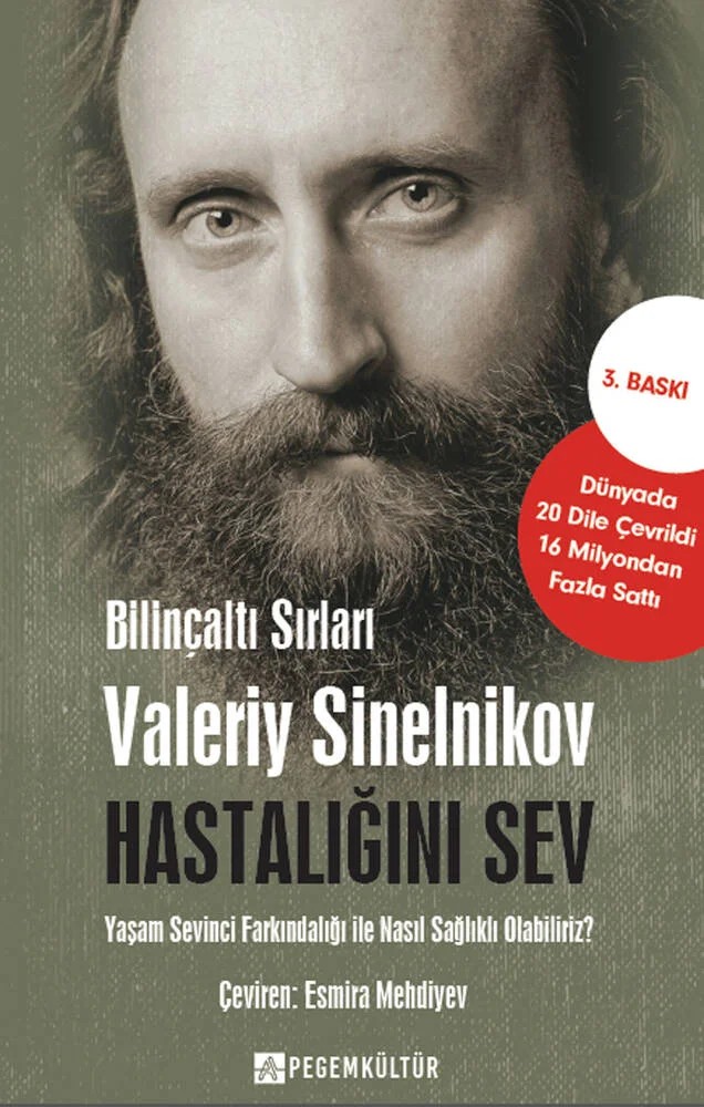 Hastalığını Sev – Valeriy Sinelnikov – Pegem Kültür kitap kapağı
