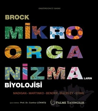 Brock Mikroorganizmaların Biyolojisi – Kolektif – Palme Yayıncılık kitap kapağı
