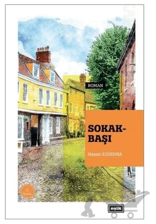 Sokakbaşı – Hasan Ejderha – Eşik Yayınları kitap kapağı