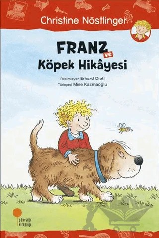 Franz ve Köpek Hikayesi – Christine Nöstlinger – Günışığı Kitaplığı kitap kapağı