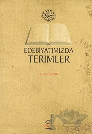 Edebiyatımızda Terimler – Arslan Tekin – Boğaziçi Yayınları kitap kapağı