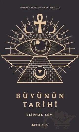 Büyünün Tarihi – Eliphas Levi – Occultus Yayınevi kitap kapağı