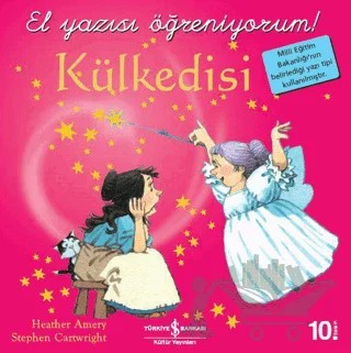 Külkedisi - El Yazısı Öğreniyorum – Heather Amery, Stephen Cartwright – İş Bankası Kültür Yayınları kitap kapağı