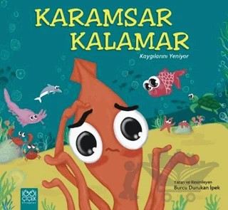 Karamsar Kalamar Kaygılarını Yeniyor – Burcu Durukan – 1001 Çiçek Kitaplar kitap kapağı