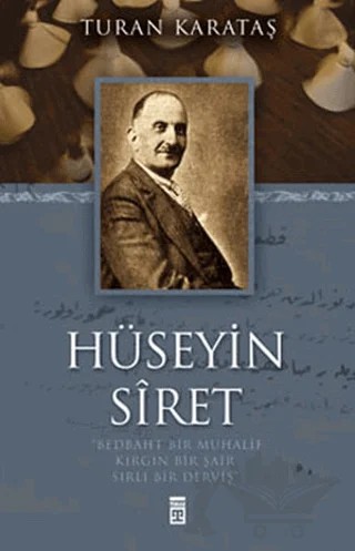 Hüseyin Siret – Turan Karataş – Timaş Yayınları kitap kapağı