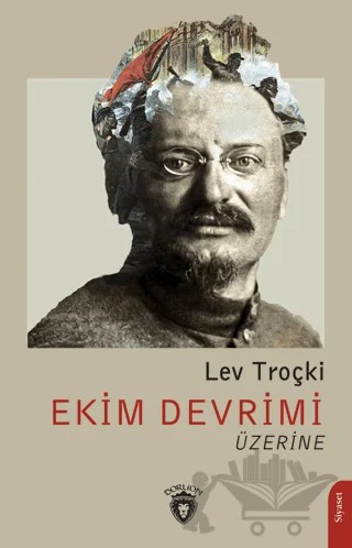 Ekim Devrimi Üzerine – Lev Troçki – Dorlion Yayınları kitap kapağı