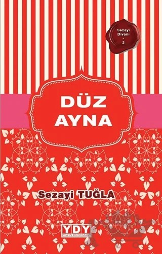 Düz Ayna – Sezayi Tuğla – YDY Yayınları kitap kapağı