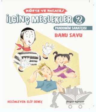 İlginç Meslekler 2 - Pandonim Sanatçısı – Banu Savu – Doğan Çocuk kitap kapağı