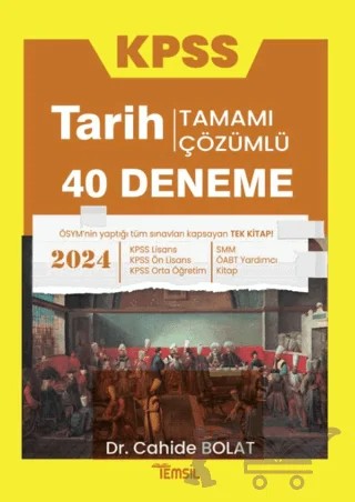 KPSS Tarih 40 Deneme Tamamı Çözümlü – Cahide Bolat – Temsil Kitap kitap kapağı