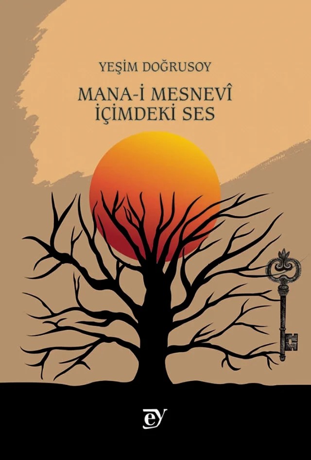 MANA-İ MESNEVİ - İçimdeki Ses – Yeşim Doğrusoy – EY Yayınları kitap kapağı