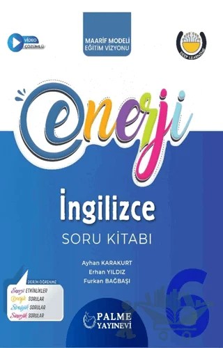 Palme 6. Sınıf Enerji İngilizce Soru Kitabı – Ayhan Karakurt, Erhan Yıldız, Furkan Bağbaşı – Palme Yayınları kitap kapağı