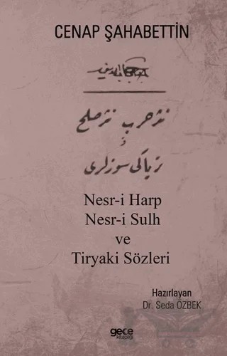 Nesr-i Harp Nesr-i Sulh ve Tiryaki Sözleri – Seda Özbek – Gece Kitaplığı kitap kapağı