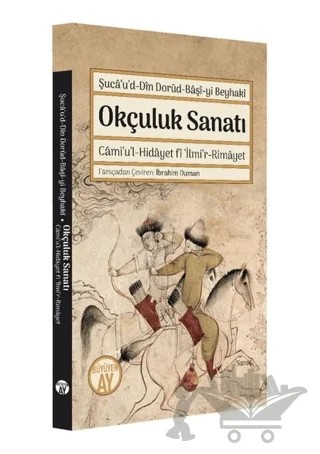 Okçuluk Sanatı – Kolektif – Büyüyen Ay Yayınları kitap kapağı