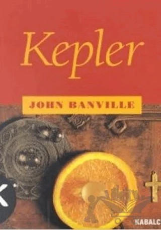 Kepler – John Banville – Kabalcı Yayınevi kitap kapağı
