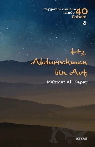 Hz. Abdurrahman Bin Avf – Mehmet Ali Kapar – Beyan Yayınları kitap kapağı