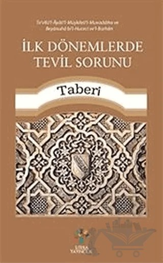 İlk Dönemlerde Tevil Sorunu – Taberi – Litera Yayıncılık kitap kapağı