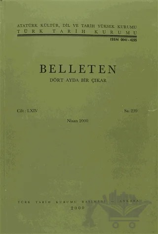 Belleten Sayı: 239 Cilt: 64 – Türk Tarih Kurumu Yayınları kitap kapağı