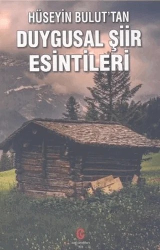 Duygusal Şiir Esintileri – Hüseyin Bulut – Can Yayınları (Ali Adil Atalay) kitap kapağı